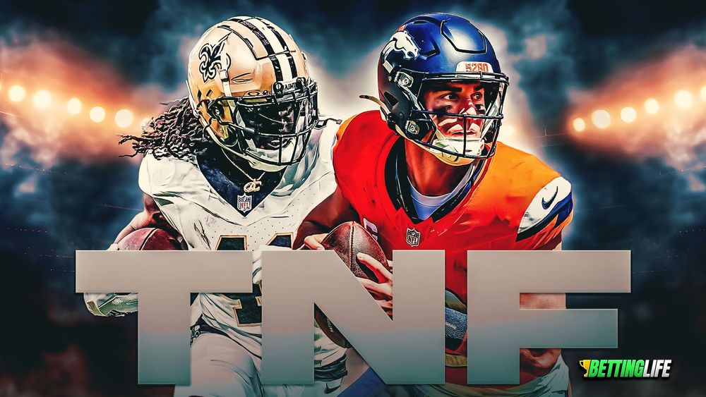 Best Bets for Thursday Night Football: Saints vs. Broncos